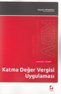 Katma Değer Vergisi Uygulaması Mustafa Yavaşoğlu