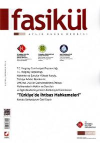 Fasikül Aylık Hukuk Dergisi Yıl: 4 Sayı: 32 Temmuz 2012 Yayın Kurulu
