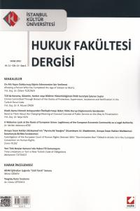 İstanbul Kültür Üniversitesi Hukuk Fakültesi Dergisi Yıl: 11 Cilt: 11 