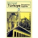 Türkiye Avrupanın Eşiğinde Erik Cornell