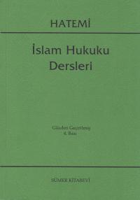 İslam Hukuku Dersleri Hüseyin Hatemi