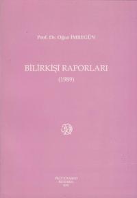 Bilirkişi Raporları ( 1989 ) Oğuz İmregün