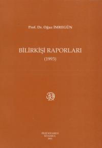 Bilirkişi Raporları ( 1993 ) Oğuz İmregün