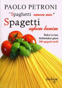 Spagetti Aşkım Benim Paolo Petronı