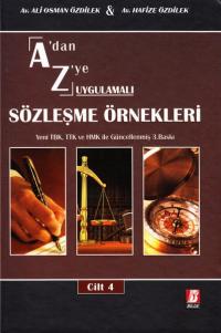 A' Dan Z' Ye Uygulamalı Sözleşme Örnekleri ( 4 Cilt ) CD Ekli Ali Osma