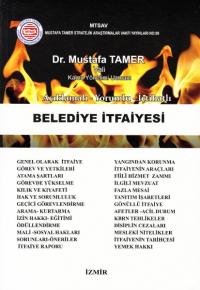 Belediye İtfaiyesi Mustafa Tamer