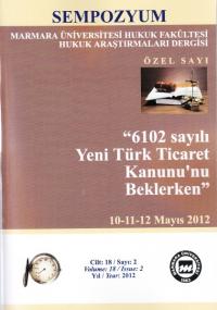 Yeni Türk Ticaret Kanununu Beklerken Sempozyum MÜHF Hukuk Araştırmalar