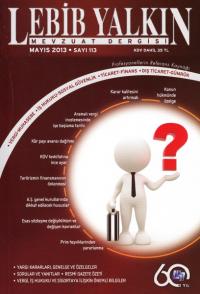 Lebib Yalkın Mevzuat Dergisi Sayı: 113 Mayıs 2013 Yayın Kurulu