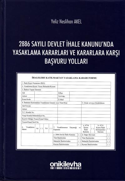 2886 Sayılı Devlet İhale kanunu'nda Yasaklama Kararları ve Kararlara K
