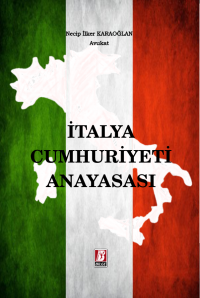 İtalya Cumhuriyeti Anayasası Necip İlker Karaoğlan