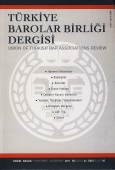 Türkiye Barolar Birliği Sayı: 97 Aralık 2011 Yayın Kurulu