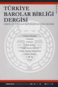 Türkiye Barolar Birliği Sayı: 59 Ağustos 2005 Yayın Kurulu
