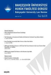 Bahçeşehir Üniversitesi Hukuk Fakültesi Dergisi Cilt:13 Sayı:167 – 168