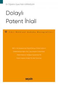 Dolaylı Patent İhlali Pelin Karaaslan