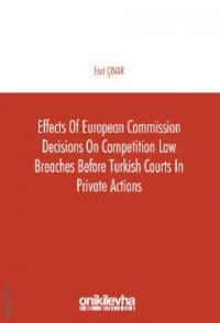 Effects of European Commission Decisions on Competition Law Breaches B
