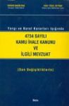 4734 Sayılı Kamu İhale Kanunu Ve İlgili Mevzuat Harun Hakan Baş