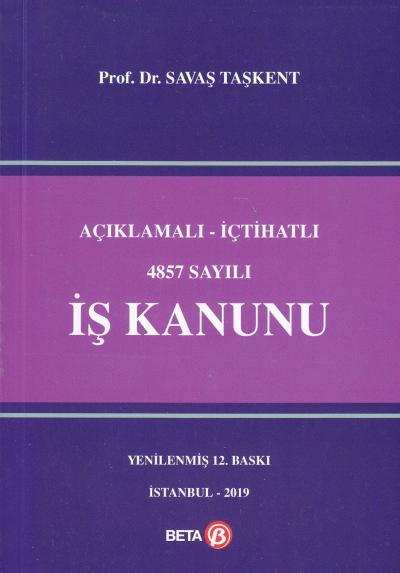 4857 Sayılı İş Kanunu Savaş Taşkent