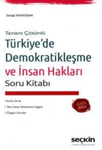 Türkiye'de Demokratikleşme ve İnsan Hakları Sezgi Aydoğan
