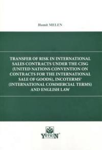 Transfer Of Risk İn International Sales Contracts Under The CİGS, Inco
