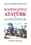 Kooperatifçi Atatürk Ve Kooperatifçilik Ziya Gökalp Mülayim