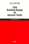 Türk Kurtuluş Savaşı ve Devrimi Tarihi Ayferi Göze