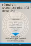 Türkiye Barolar Birliği Dergisi,Ocak - Şubat 2007,Sayı: 68 Yayın Kurul