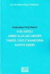 6183 Sayılı Amme Alacaklarının Tahsil Usulü Hakkında Kanun Şerhi Gökha