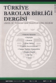 Türkiye Barolar Birliği Sayı: 88 Haziran 2010 Yayın Kurulu