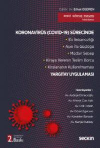 Koronavirüs (Covid-19)Sürecinde Yargıtay Uygulaması Erhan Egemen