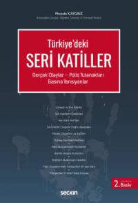 Türkiye'deki Seri Katiller Mustafa Kaygısız