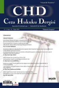 Ceza Hukuku Dergisi Sayı: 36 – Nisan 2018 Veli Özer Özbek