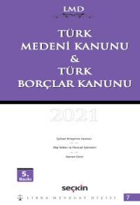 Türk Medeni Kanunu & Türk Borçlar Kanunu Mutlu Dinç