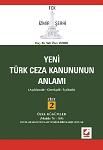 Yeni Türk Ceza Kanununun Anlamı,Tck İzmir Şerhi,Cilt: 2,(Madde 76 - 16