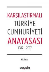 Karşılaştırmalı Türkiye Cumhuriyeti Anayasası Remzi Özmen