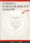 Türkiye Barolar Birliği Dergisi Sayı :85 Kasım-Aralık 2009 Yayın Kurul