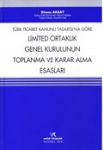 Türk Ticaret Kanunu Tasarısı'na Göre Limited Ortaklık Genel Kurulunun 