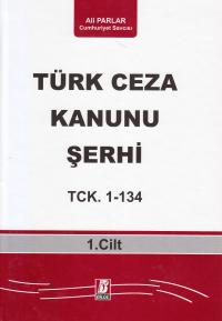 Türk Ceza Kanunu Şerhi TCK. 135- 345 ( 2 Cilt Takım ) Ali Parlar