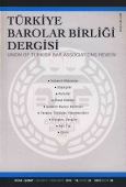 Türkiye Barolar Birliği Sayı: 98 Ocak 2012 Yayın Kurulu