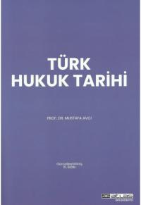 Türk Hukuk Tarihi Mustafa Avcı