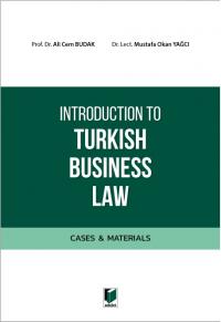 Introduction to Turkish Business Law Ali Cem Budak