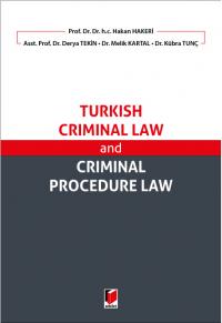 Turkish Criminal Law and Criminal Procedure Law Hakan Hakeri