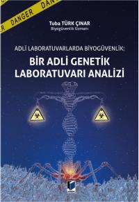 Bir Adli Genetik Laboratuvarı Analizi Tuba Türk Çınar