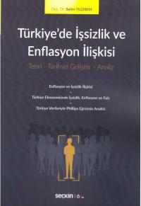 Türkiye'de İşsizlik ve Enflasyon İlişkisi Selim Yıldırım