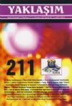 Yaklaşım Aylık Dergi Yıl: 18 Sayı: 211 Temmuz 2010 Yayın Kurulu