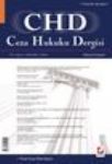 Chd Ceza Hukuku Dergisi Yıl:5 Sayı:14 Aralık 2010 Yayın Kurulu