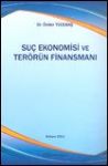 Suç Ekonomisi Ve Terörün Finansmanı Önder Yücebaş