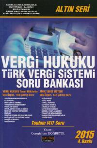Vergi Hukuku Türk Vergi Sistemi Soru Bankası Cengizhan Doğruyol