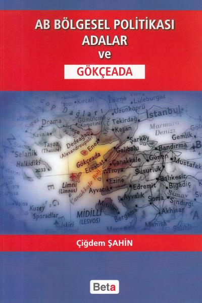 AB Bölgesel Politikası Adalar ve Gökçeada Çiğdem Şahin