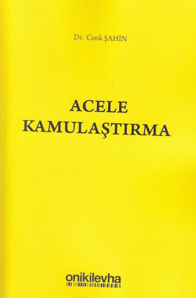 Acele Kamulaştırma Cenk Şahin