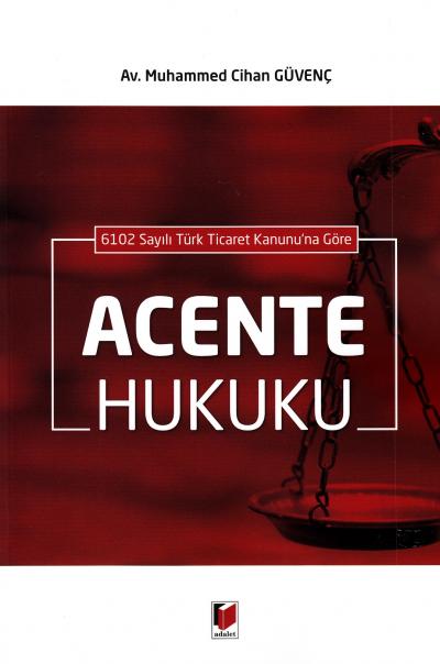 Acente Hukuku Muhammed Cihan Güvenç